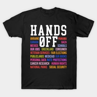 hands off protest T-Shirt